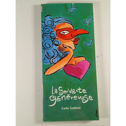 La Servante généreuse