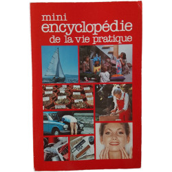 Mini encyclopédie de la vie pratique