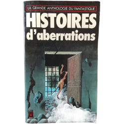 Histoires d'aberrations