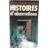 Histoires d'aberrations