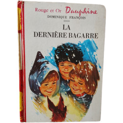 La dernière bagarre