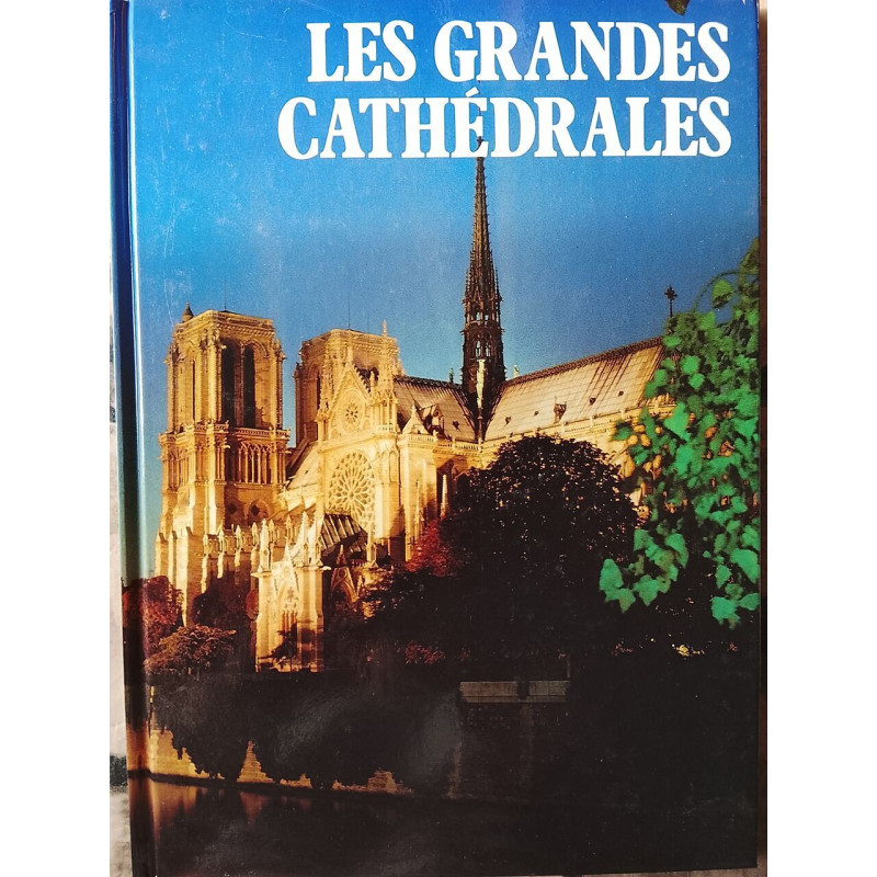 Les Grandes Cathédrales