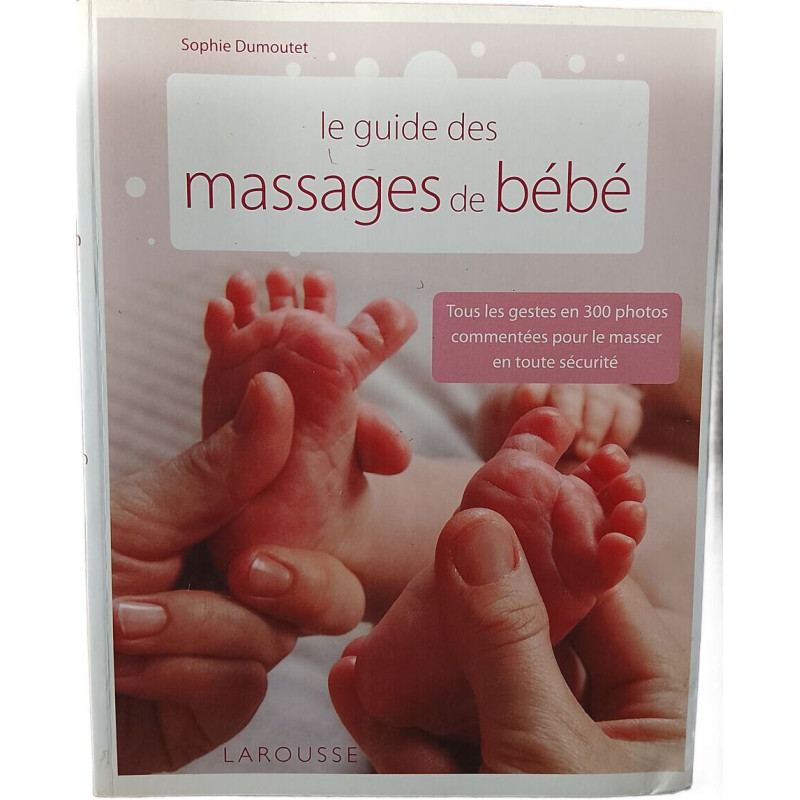 Le guide des massages de bébé