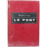 Le Pont (Die Brukuer)