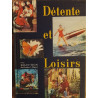 Détente et Loisirs