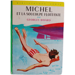 Michel et la soucoupe flottante