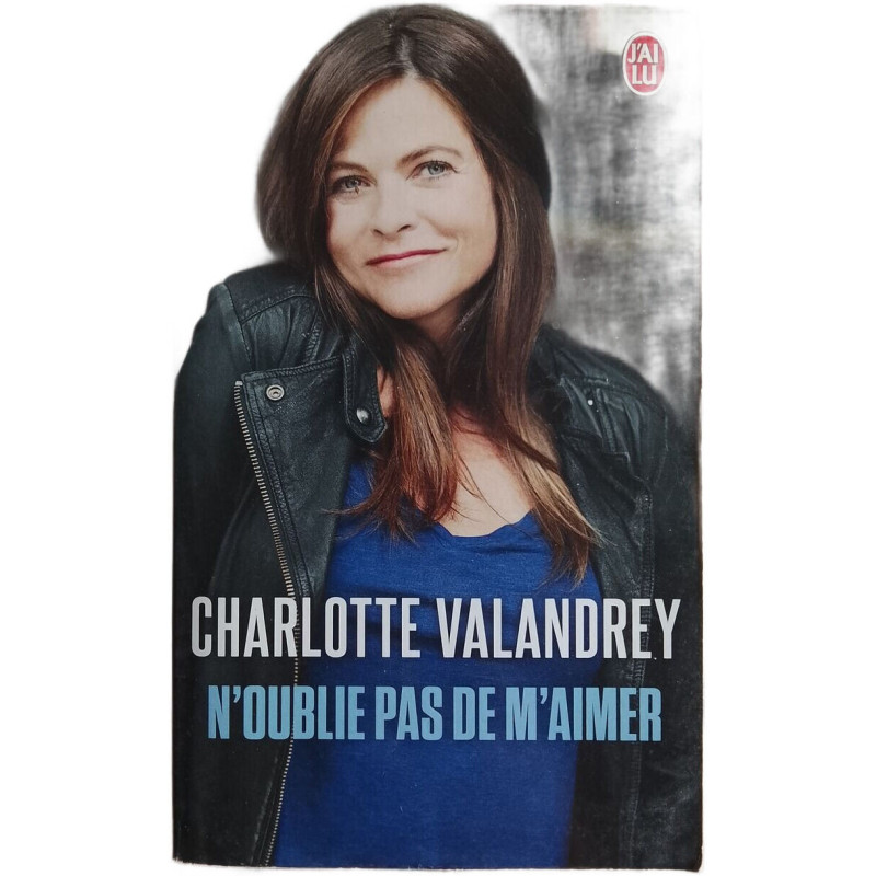 N'oublie pas de m'aimer