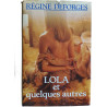 LOLA et quelques autres