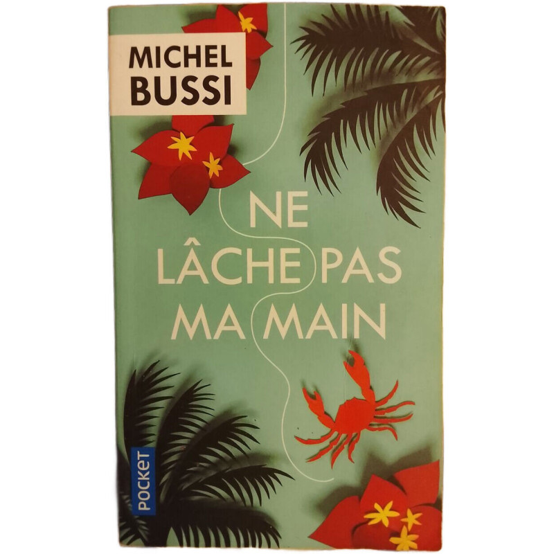 Ne lâche pas ma main