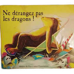 Ne dérangez pas les dragons