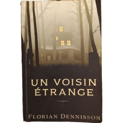 Un voisin étrange
