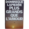 Plus grands que l'amour