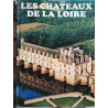 Les châteaux de la Loire