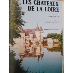 Les châteaux de la Loire
