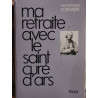 Ma retraite avec le saint curé d'Ars