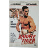 VHS - Karate Tiger Le Tigre Rouge