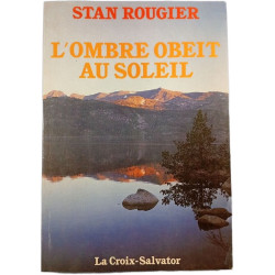 L'ombre obéit au soleil