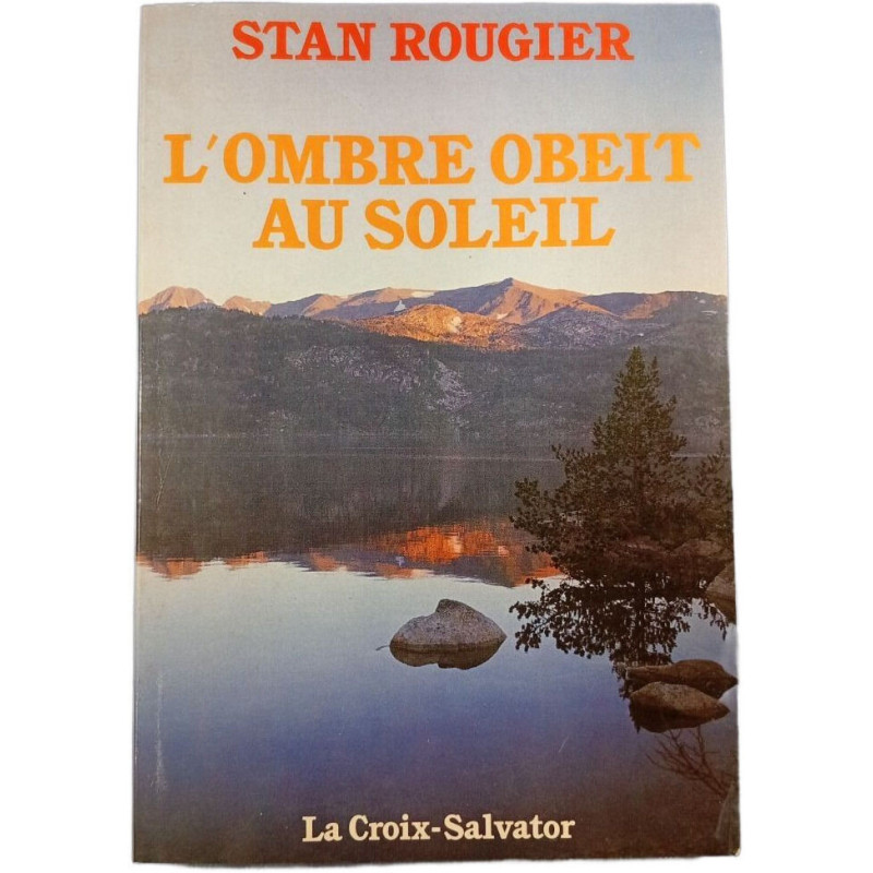 L'ombre obéit au soleil
