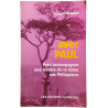 Avec Paul : Pour accompagner une lecture de sa lettre aux Philippiens