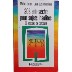 SOS anti-sèche pour sujets insolites