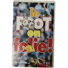 VHS - Le Foot en folie