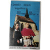 VHS - « Laquelle chapelle s'appellera Sainte Anne... »