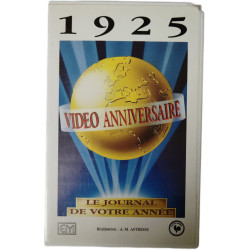 VHS - 1925 Vidéo Anniversaire : Le Journal de Votre Année