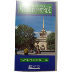 Les plus belles villes du monde : Saint-Pétersbourg