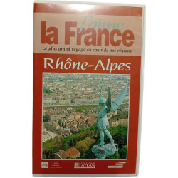 J'aime la France : Rhône-Alpes