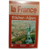 J'aime la France : Rhône-Alpes