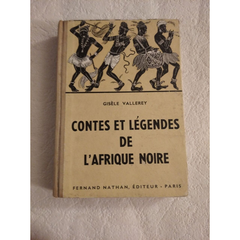 Contes et légendes de l'Afrique noire