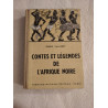 Contes et légendes de l'Afrique noire