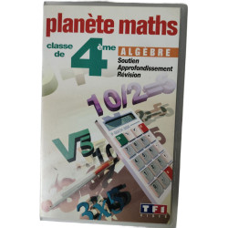 VHS - Planète maths classe de 4ème Algèbre