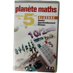 VHS - Planète Maths – classe de 5e – Algèbre