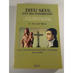 Dieu seul est ma tendresse