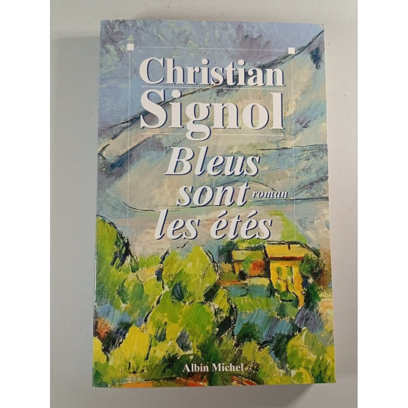 Bleus sont les étés