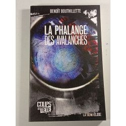 La phalange des avalanches