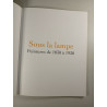 Sous la lampe. Peintures de 1830 à 1930