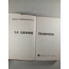 La Grande Tradition