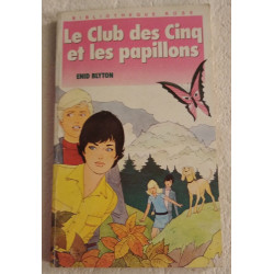 Le Club des Cinq et les papillons