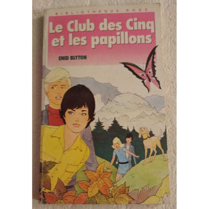 Le Club des Cinq et les papillons