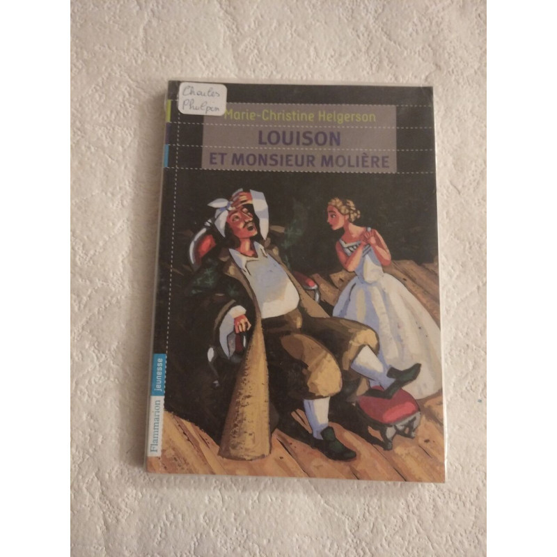 Louison et Monsieur Molière