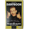 VHS - Danyboon au Palais des Glaces
