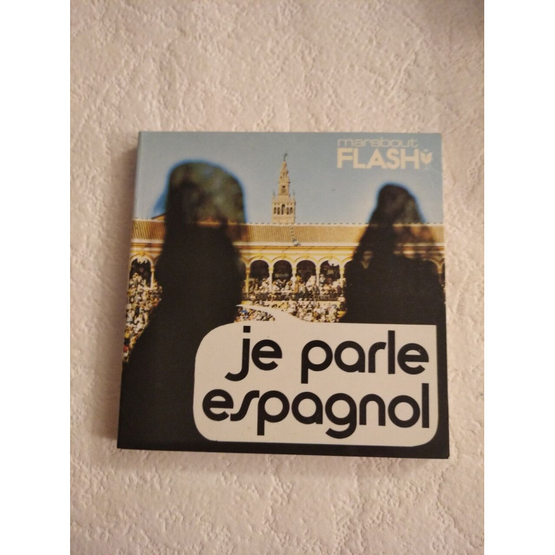 Je parle espagnol