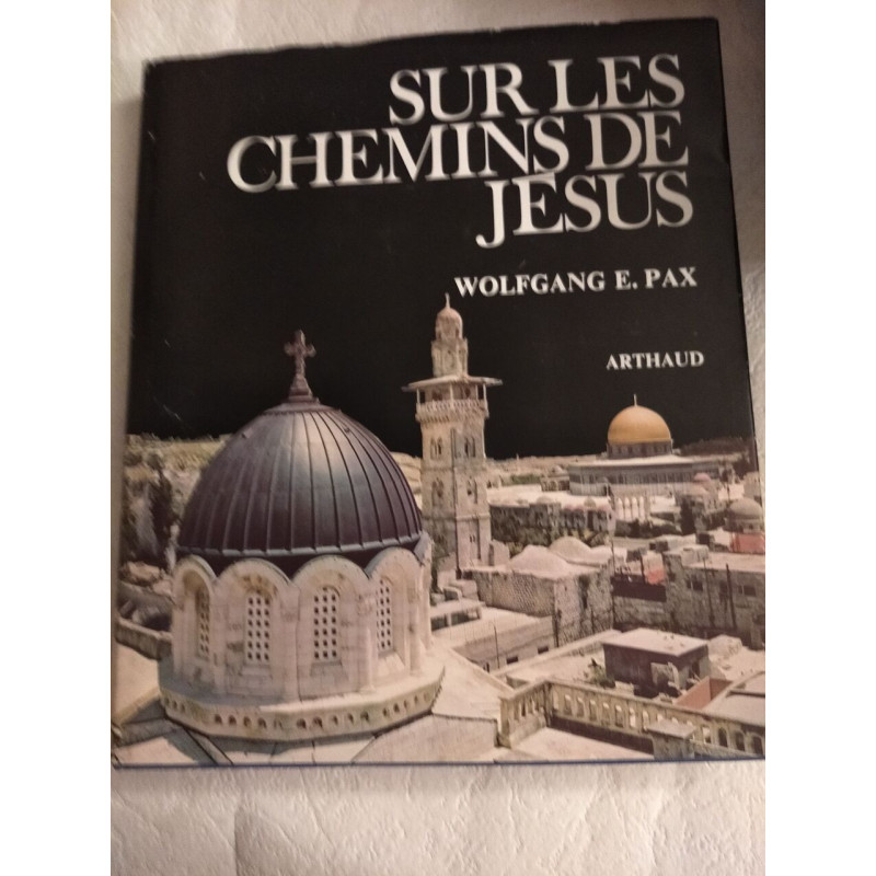 Sur les chemins de Jésus