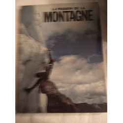 La passion de la montagne