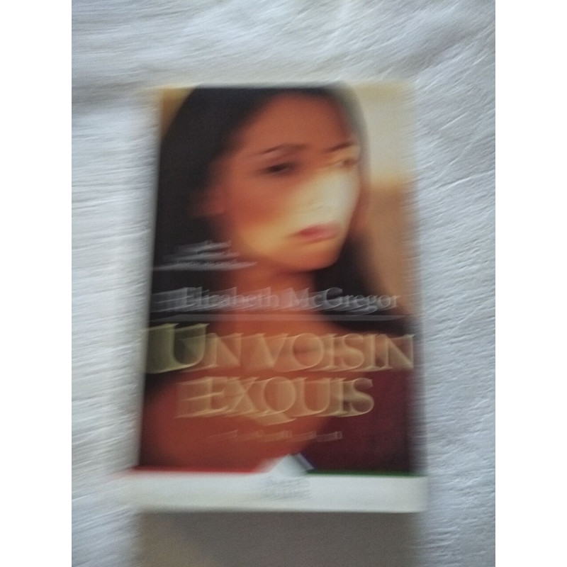 Un voisin exquis