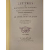 Lettres de Monsieur de Voiture. Lettres aux Rambouillet. Lettres...