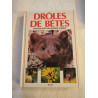 Drôles de bêtes : Les malices du monde animal