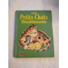 Les Petits Chats Désobéissants